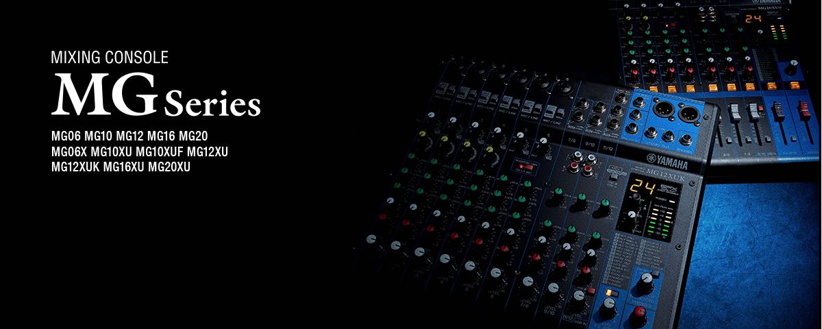 MG Series - Oversikt - Mixers - Professional Audio