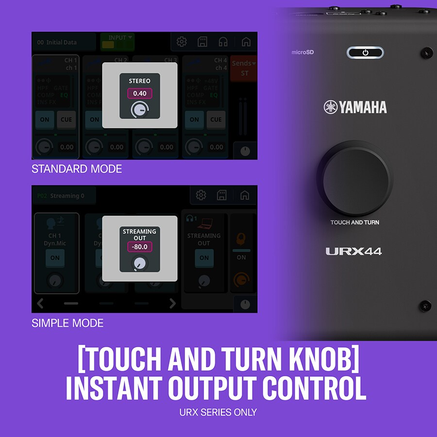 [TOUCH AND TURN knob] Instant Output Control
